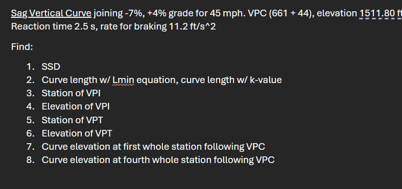 Sag Vertical Curve joining - 7 % , + 4 % grade
