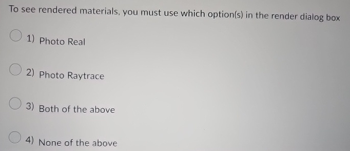 To see rendered materials, you must use which