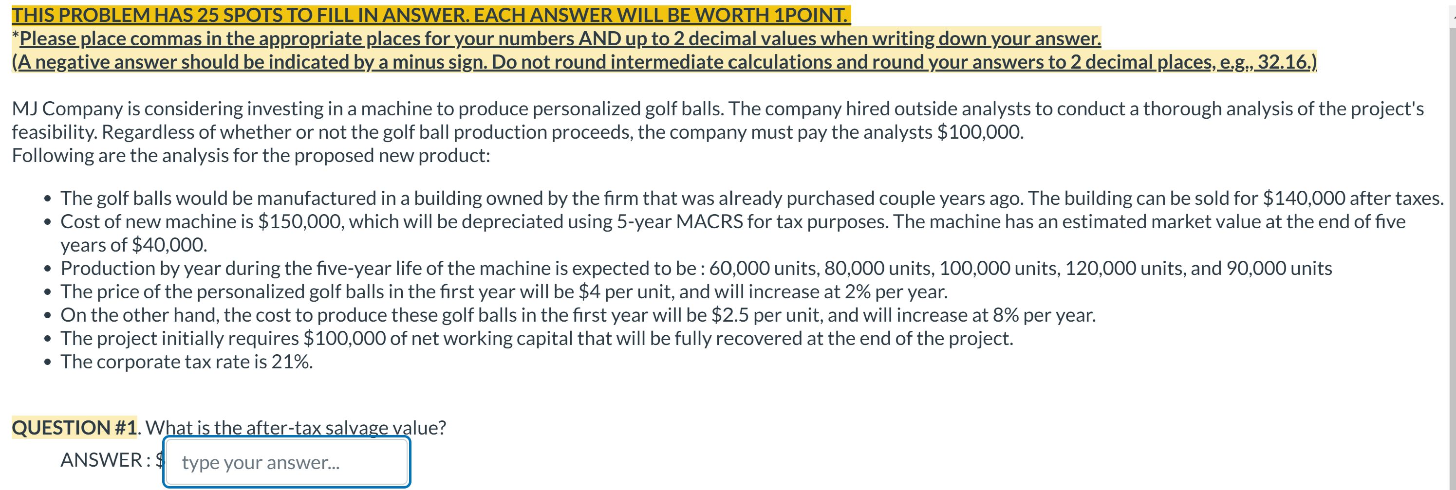 THIS PROBLEM HAS 25 SPOTSTO FILL IN ANSWER. EACH