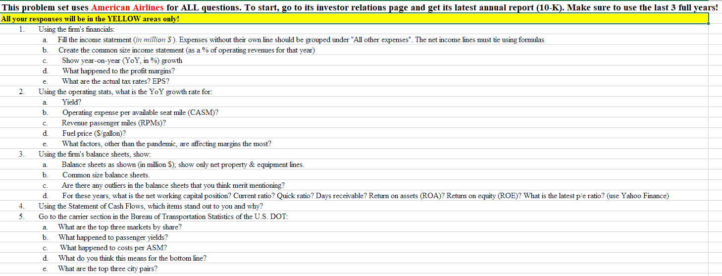 This problem set uses American Airlines for ALL