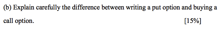 Financial Engineering (b) Explain carefully the