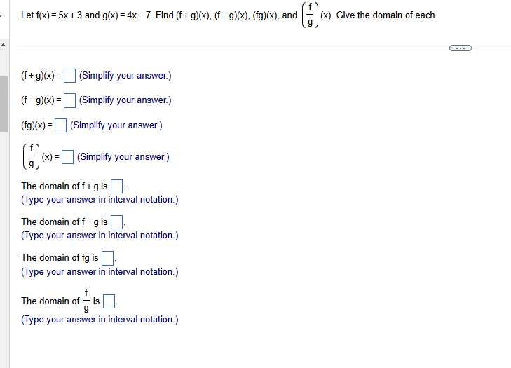 ans Let f(x) = 5x + 3 and g(x) = 4x - 7. Find (f