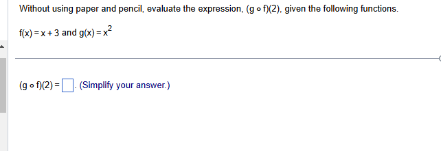 ans Without using paper and pencil, evaluate the