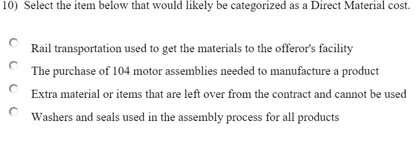 10) Select the item below that would liker be