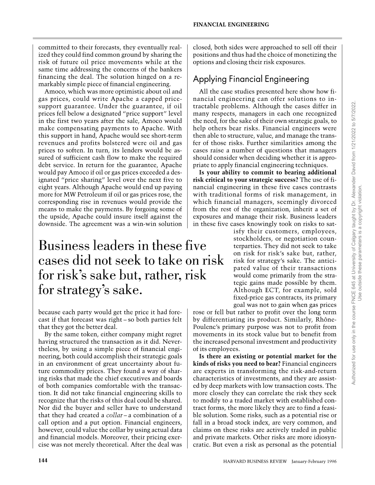 In the MW Petroleum - Apache Case: (a) With the