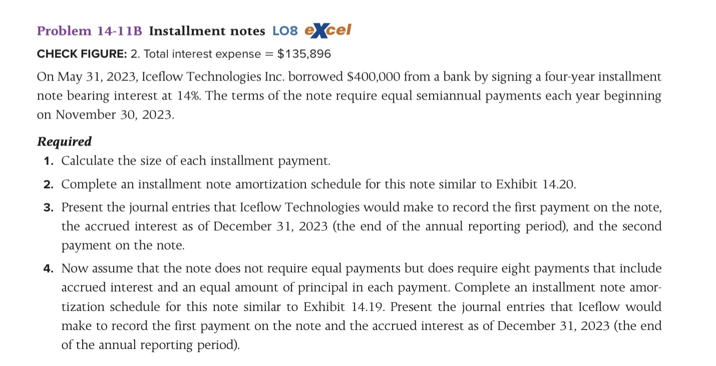 Problem 14-11B Installment notes L08 eXcel CHECK