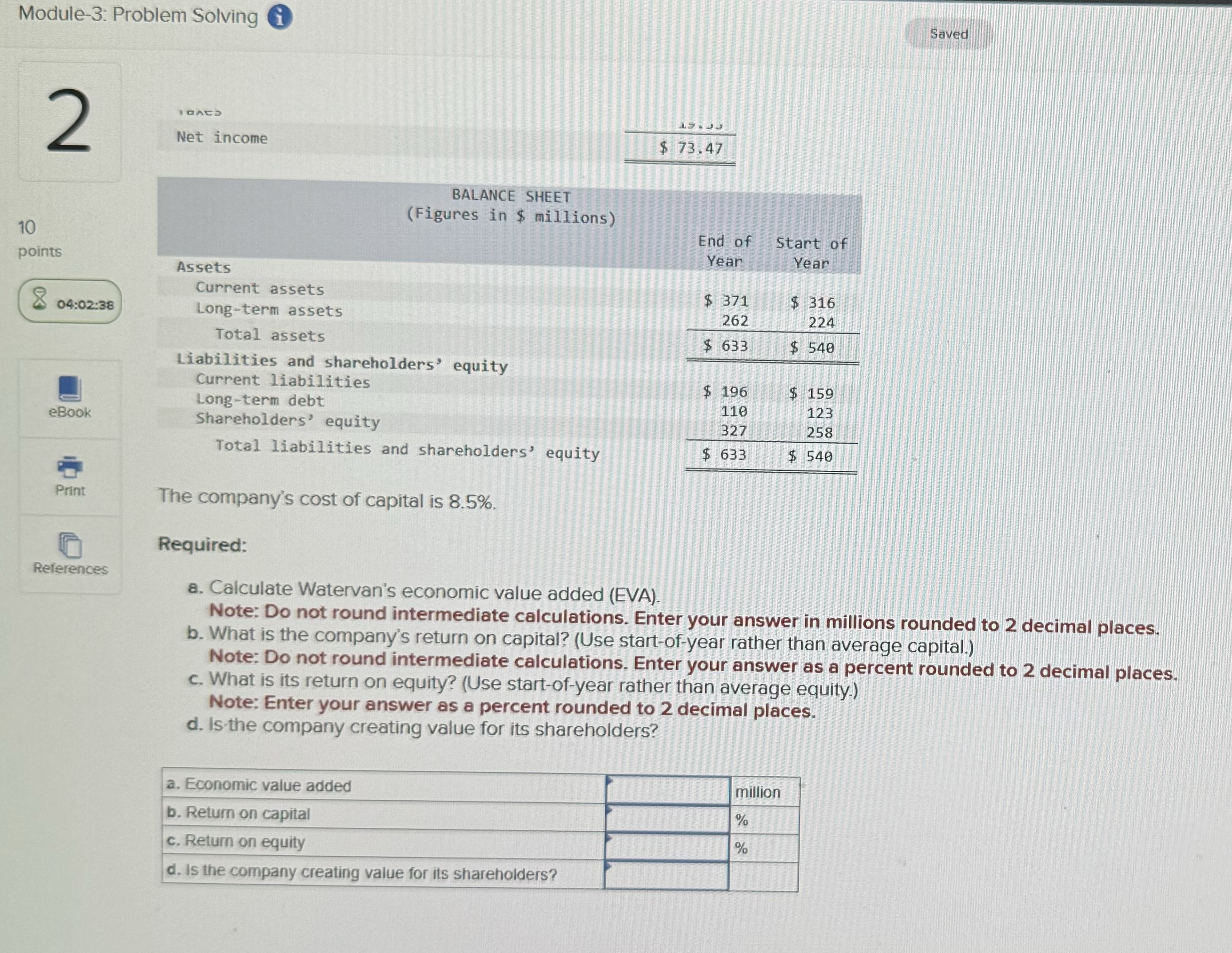 Module-3: Problem Solving Gi Saved 2 Net income $