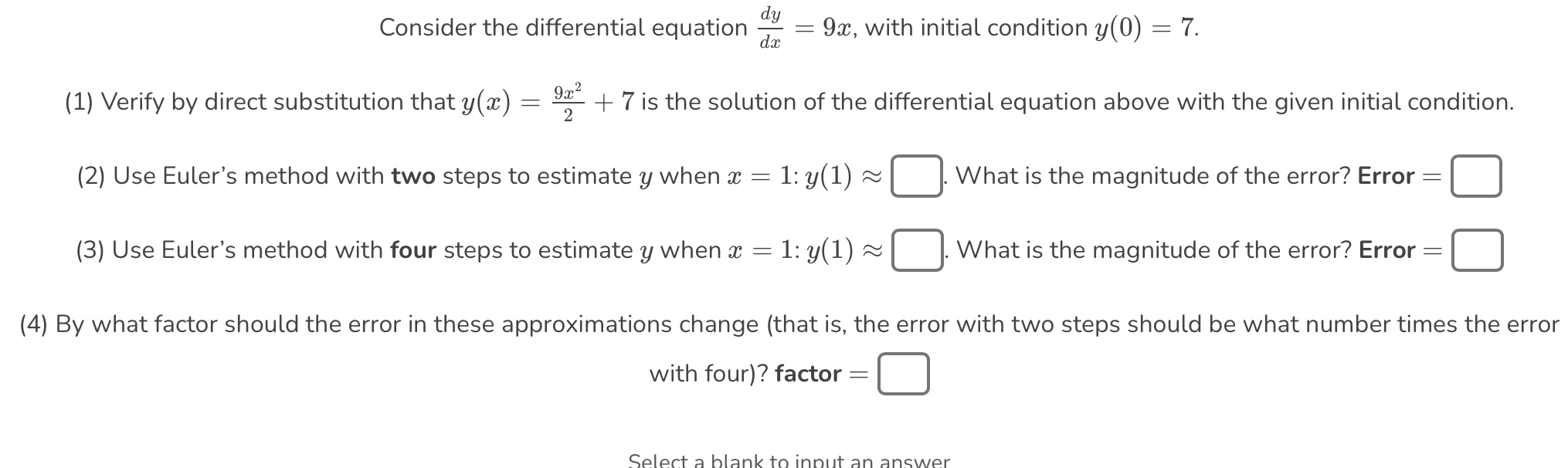 ans Consider the differential equation jz = 9z,