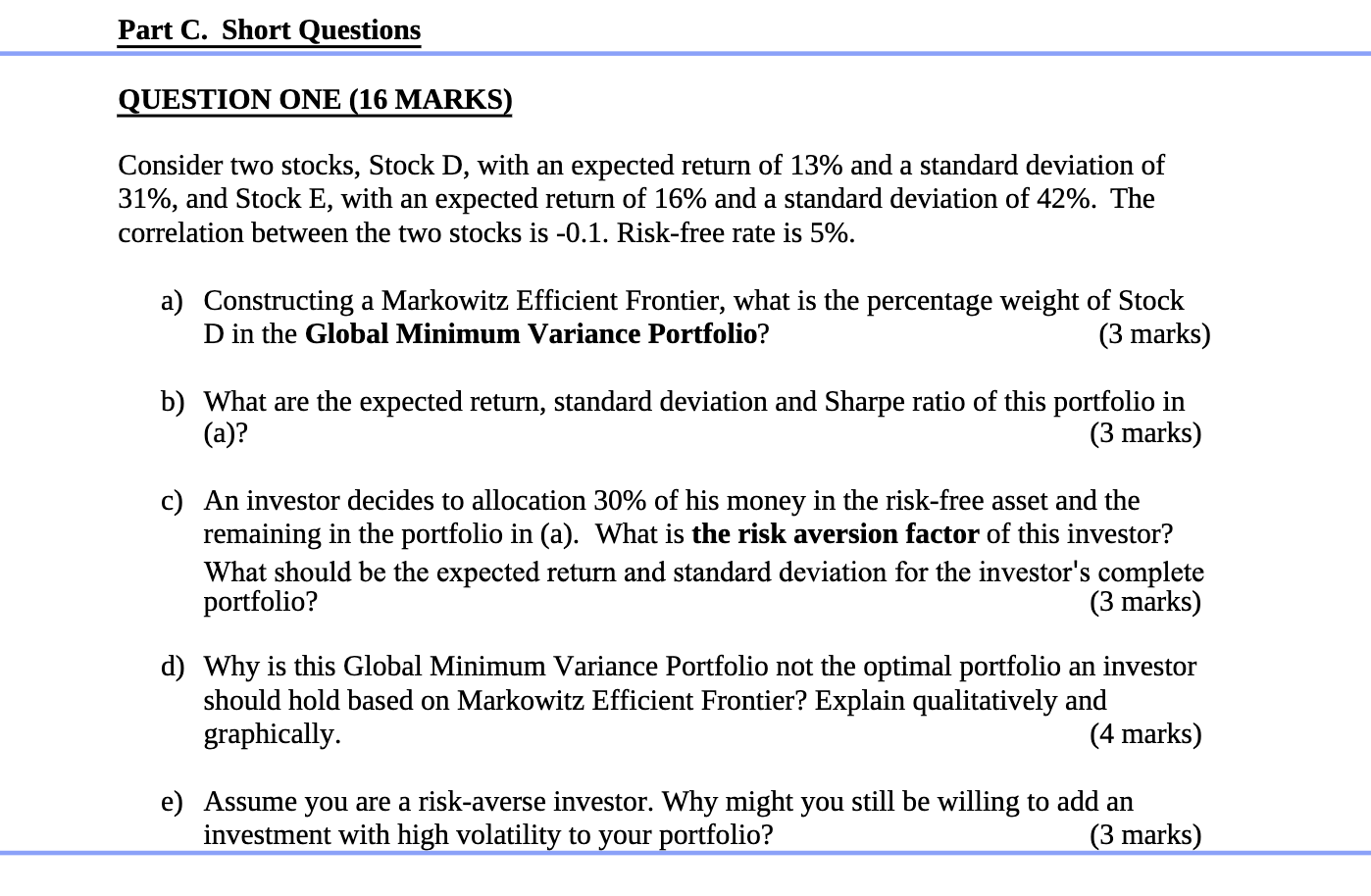 Answer Questions 3 - 4 based on the following