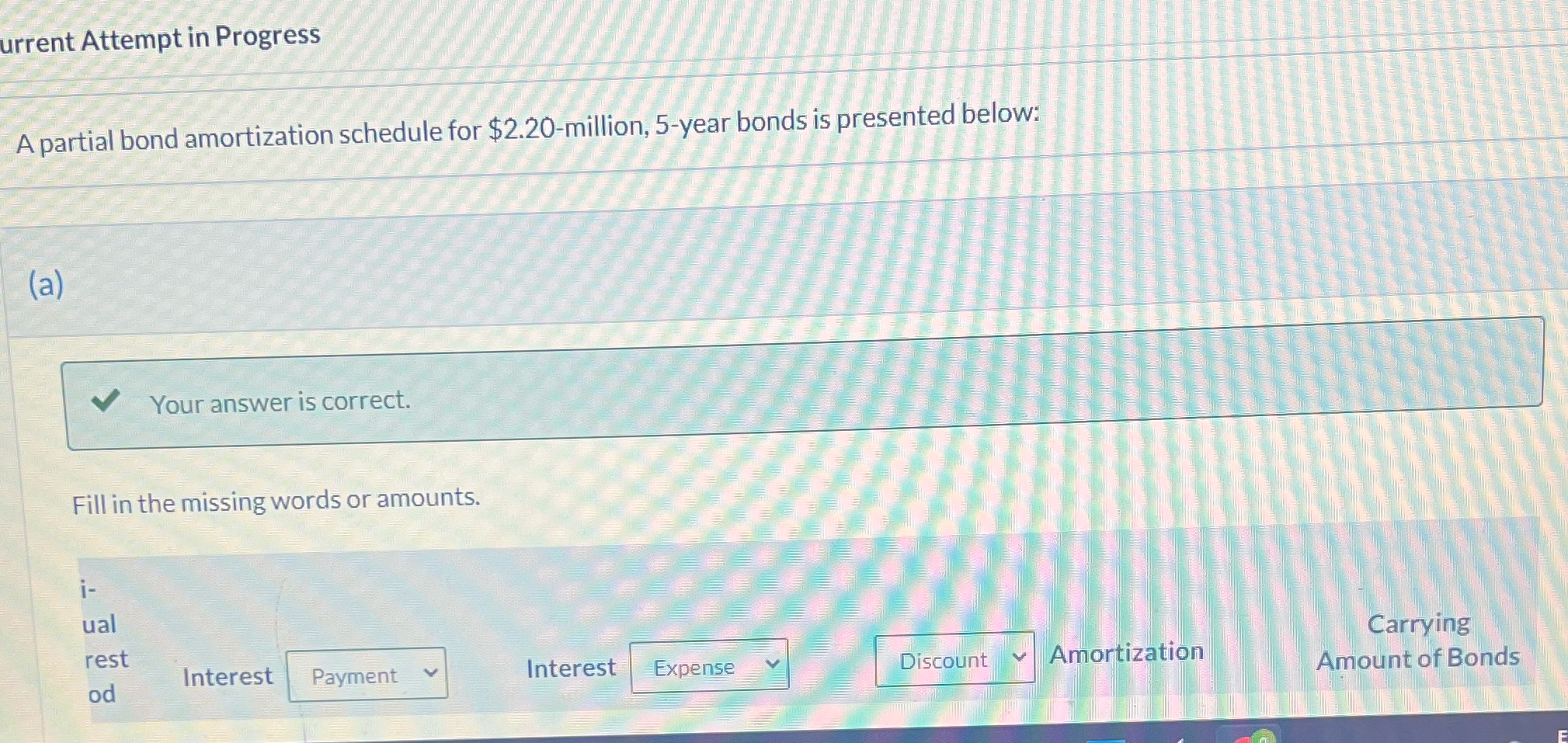 15-2 What is the bonds face value urrent Attempt