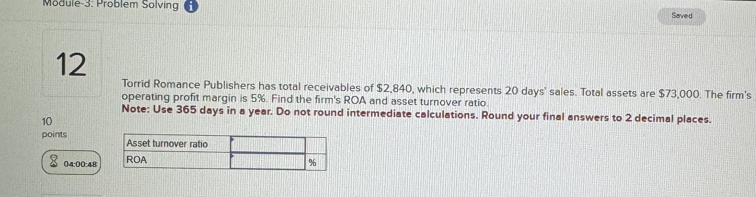 Module-3: Problem Solving Gi Saved 2 Net income $