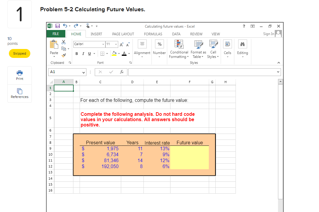Problem 5-2 Calculating Future Values.