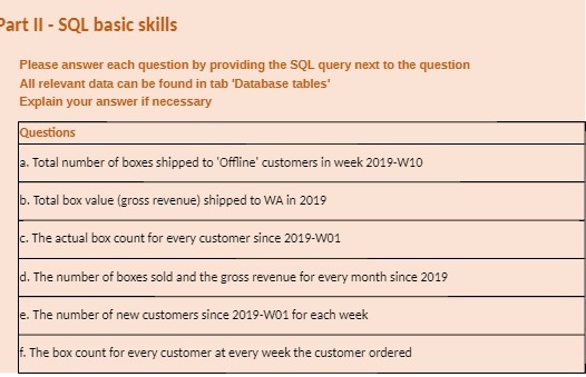 Part II - SQL basic skills Please answer each