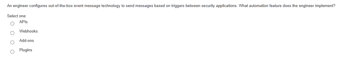ans An engineer configures out-of-the-box event