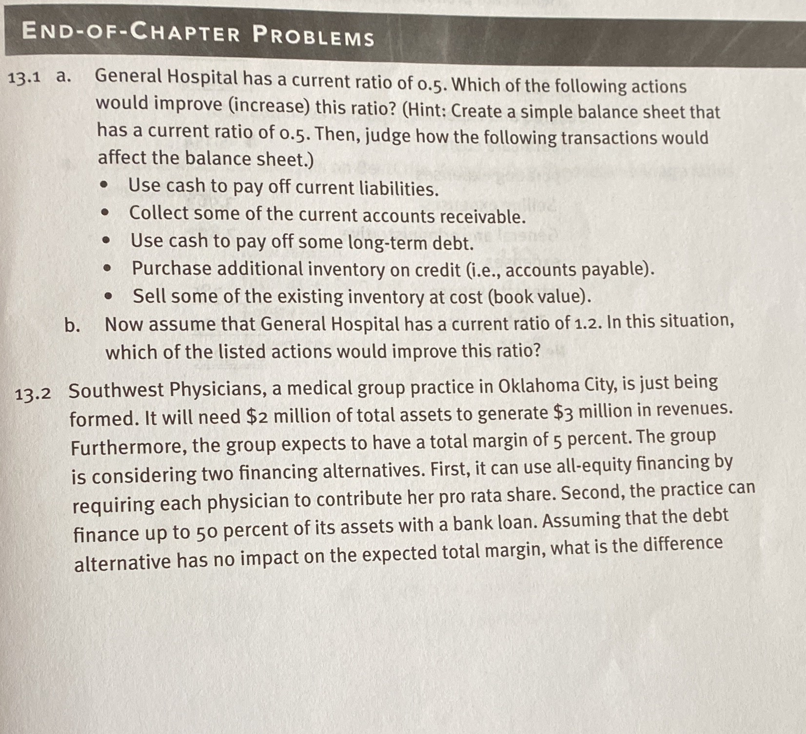 . END-OF-CHAPTER PROBLEMS :13.1 a. General