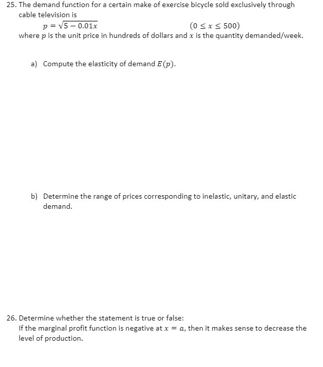 25. The demand function for a certain make of