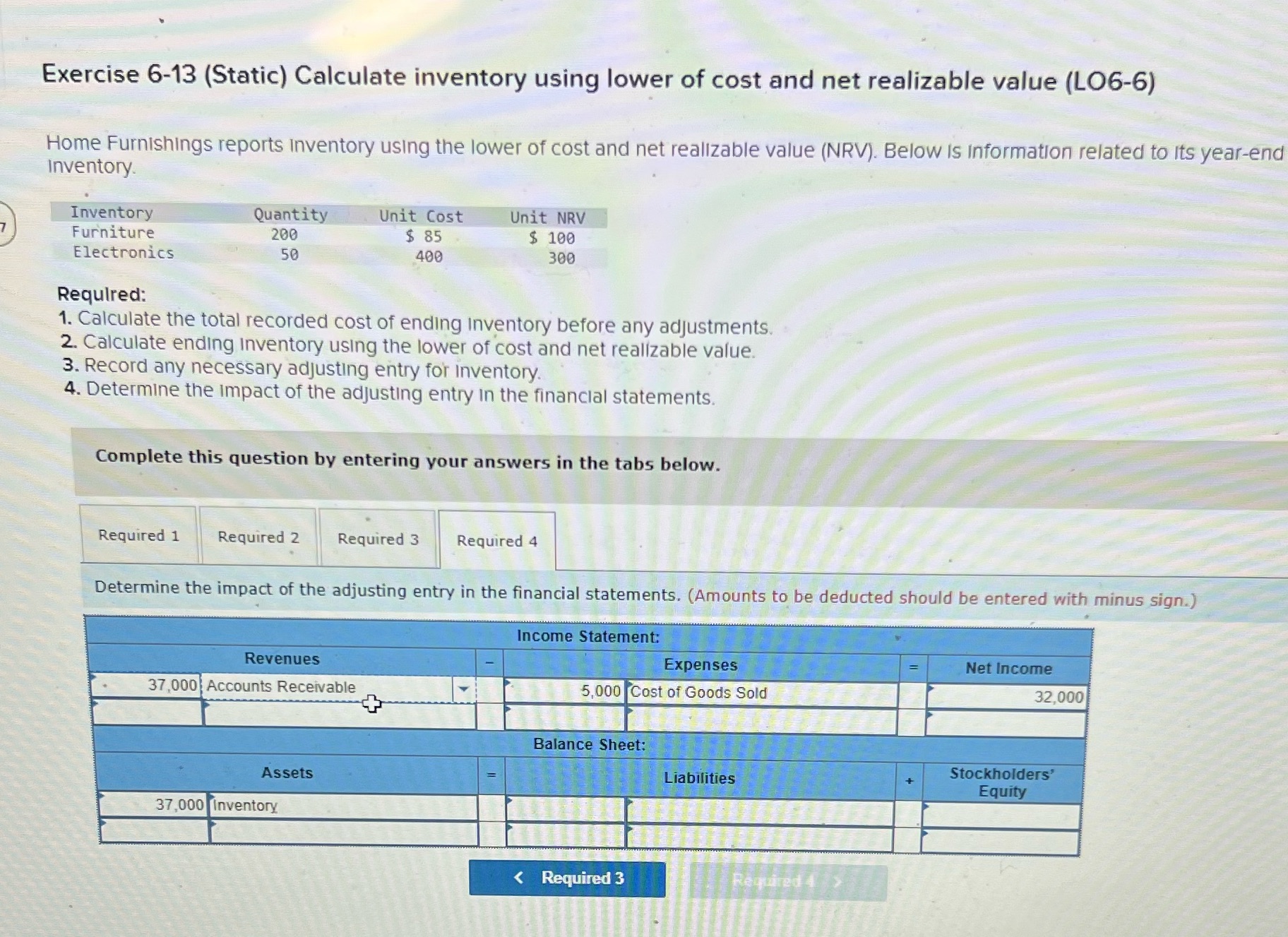 one accounting problem Exercise 6-13 (Static)