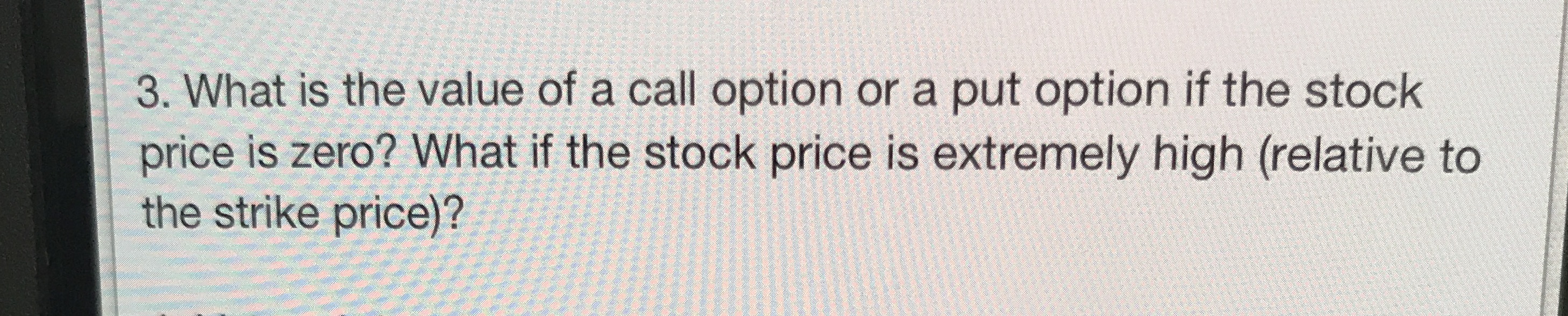 Please submit response as attachment 3. What is