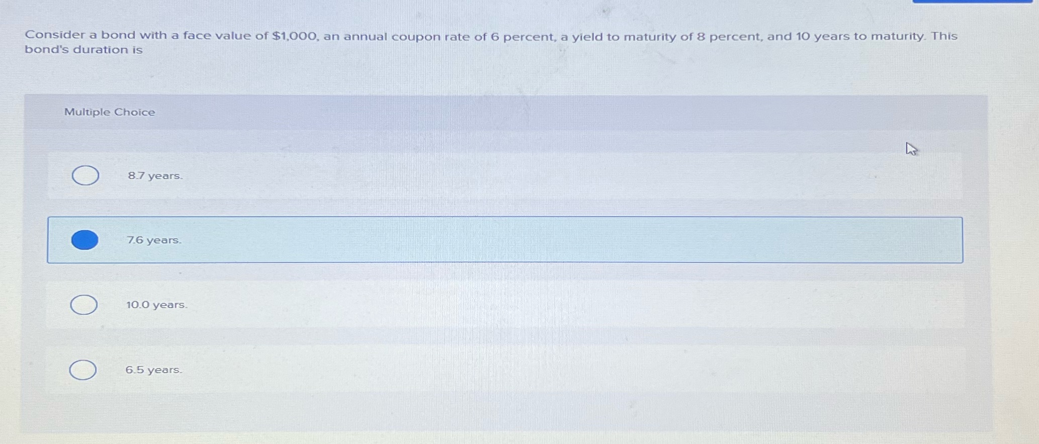 Please explain and show work Consider a bond with