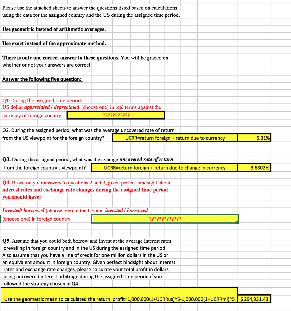 I need help with QUESTION 1 & 4 (IN RED) I did