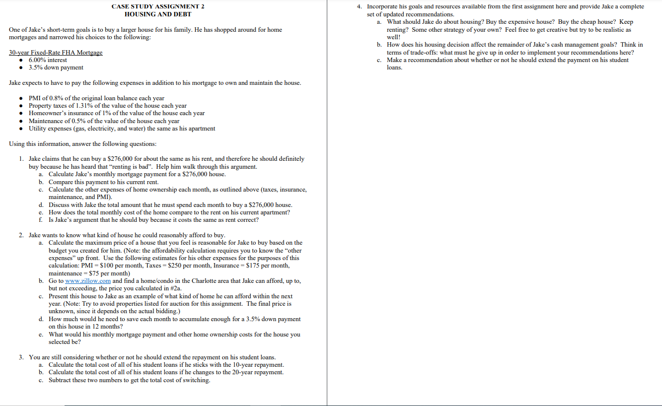 CASE STUDY ASSIGNMENT 2 4. Incorporate his goals