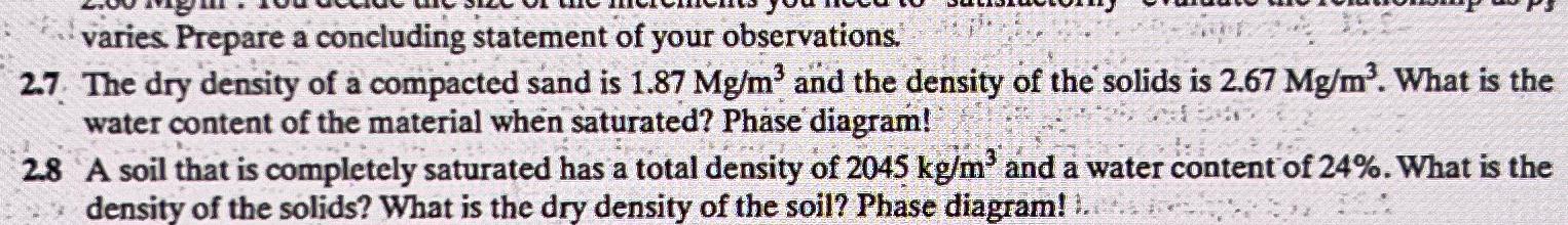 \ 2.7. The dry density of a compacted sand is