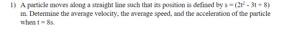 A particle moves along a straight line such that
