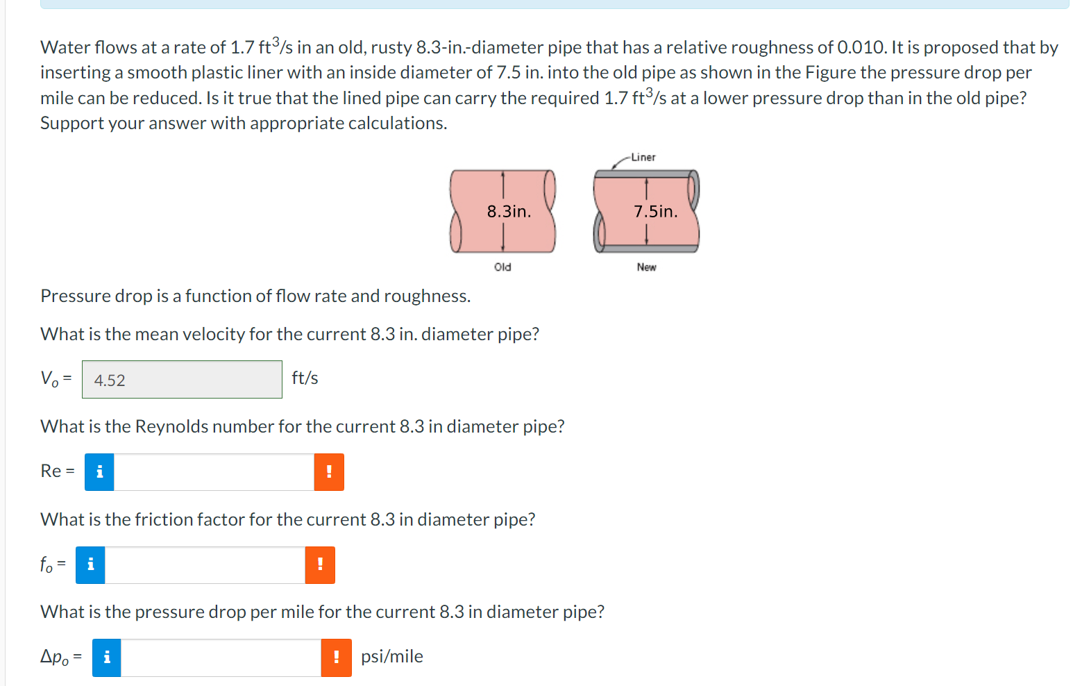 Water flows at a rate of 1 . 7 f t 3 s in an old,