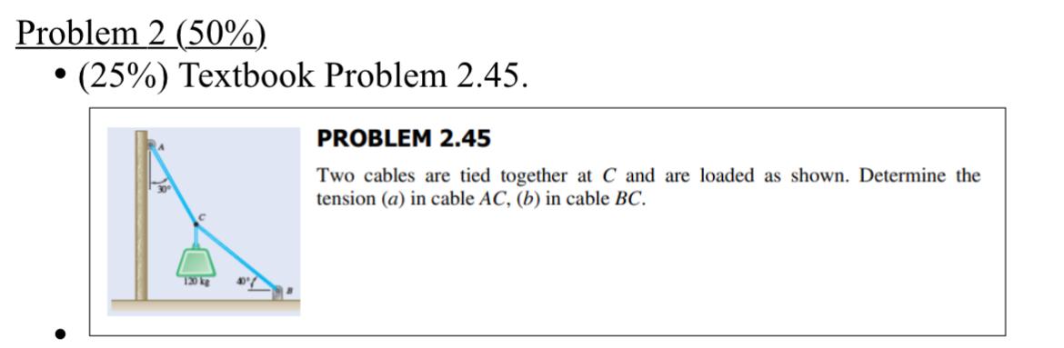 Problem 2 ( 5 0 % ) . ( 2 5 % ) Textbook Problem