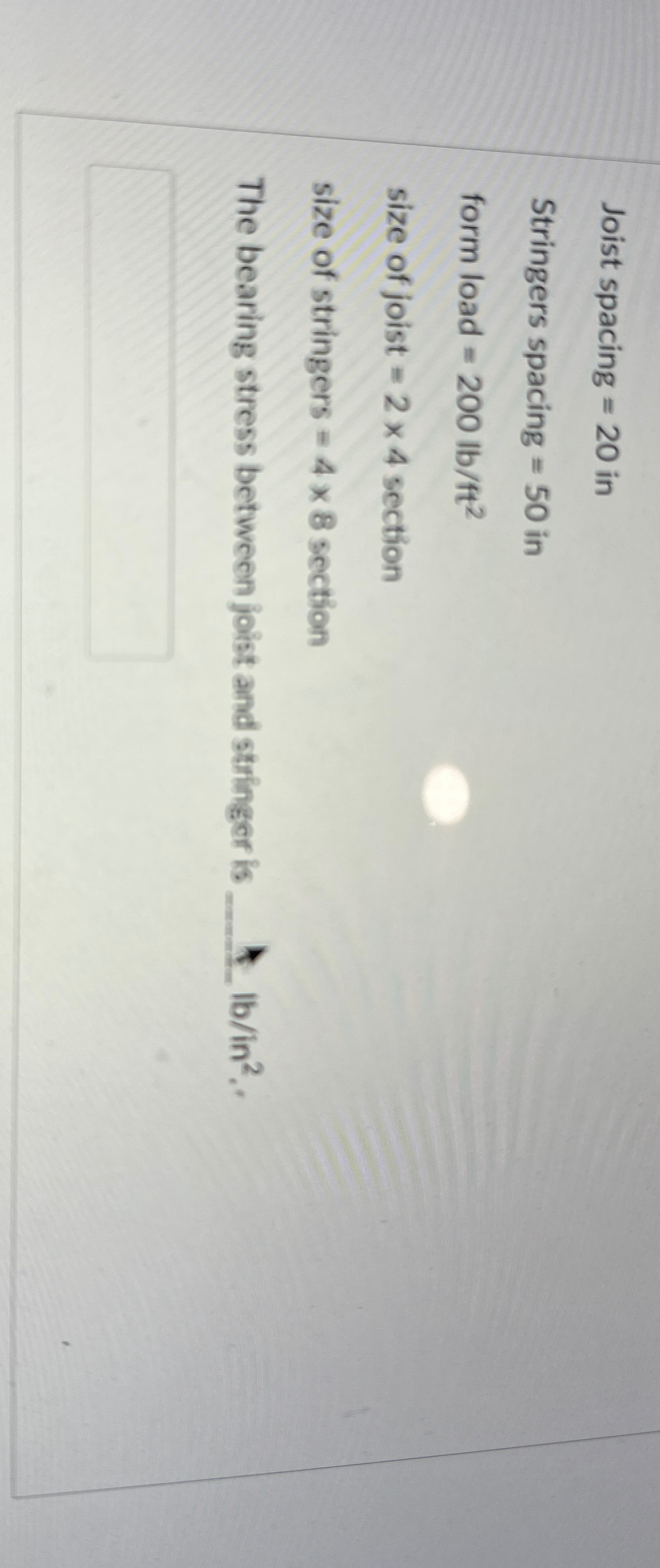 Joist spacing = 2 0 in Stringers spacing = 5 0 in