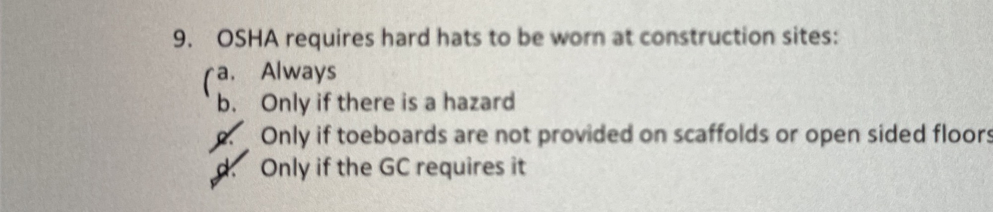 OSHA requires hard hats to be worn at