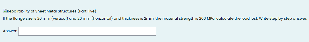 Repairability of Sheet Metal Structures ( Part