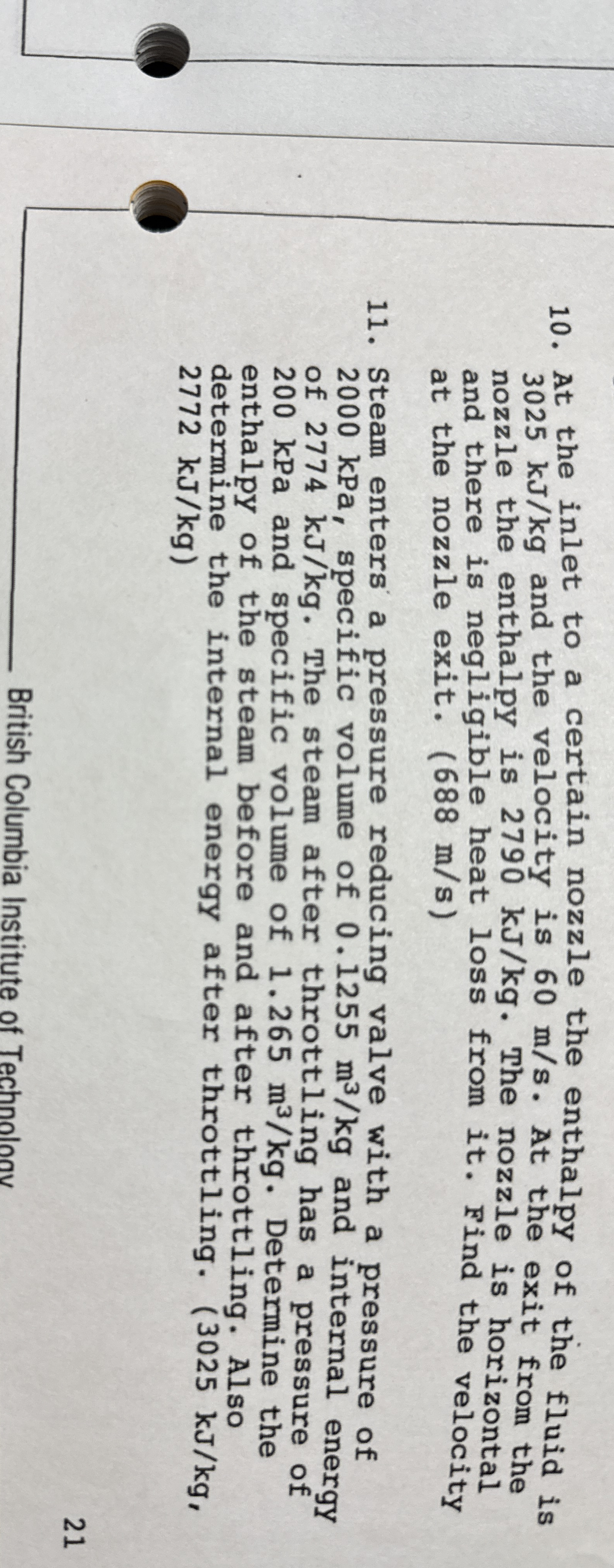 At the inlet to a certain nozzle the enthalpy of