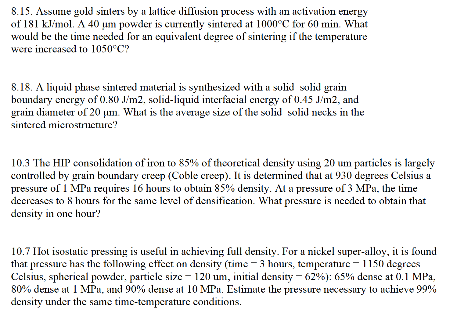 8 . 1 5 . Assume gold sinters by a lattice