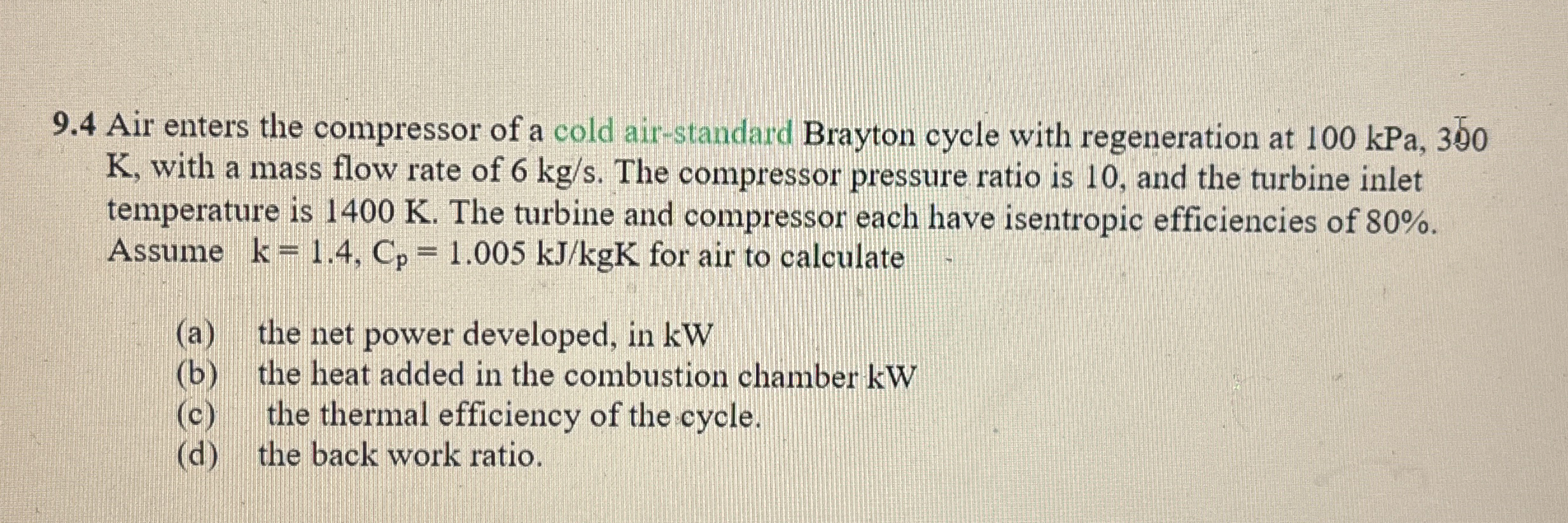 9 . 4 Air enters the compressor of a cold air -