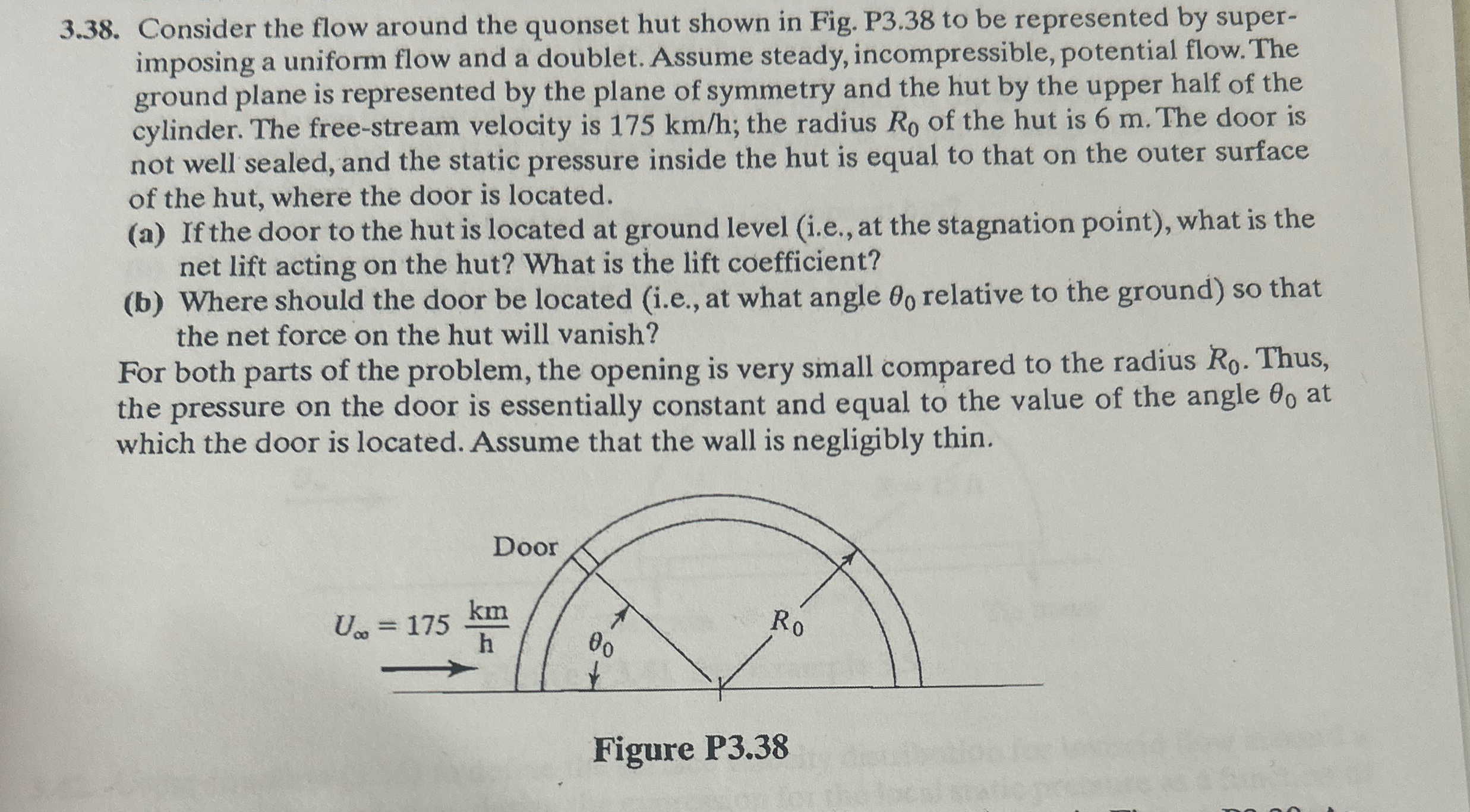 3 . 3 8 . Consider the flow around the quonset