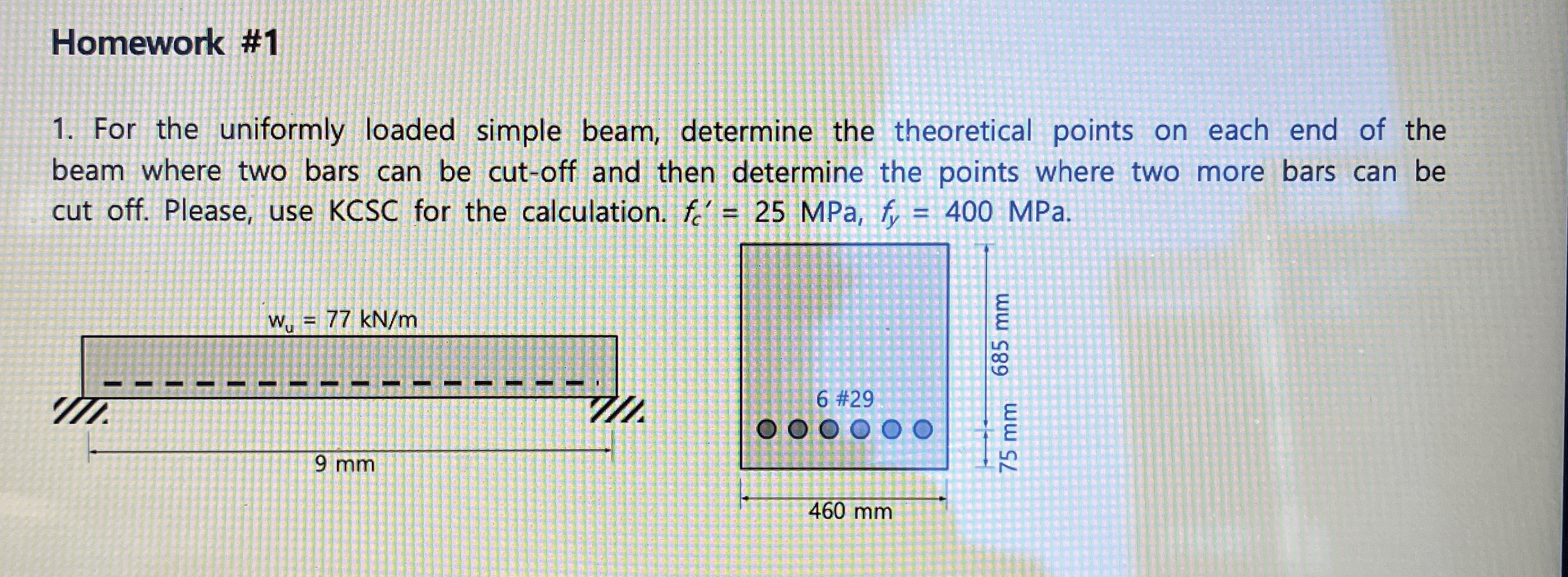 Homework # 1 For the uniformly loaded simple