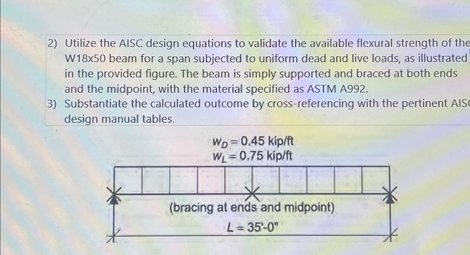 Utilize the AISC design equations to validate the