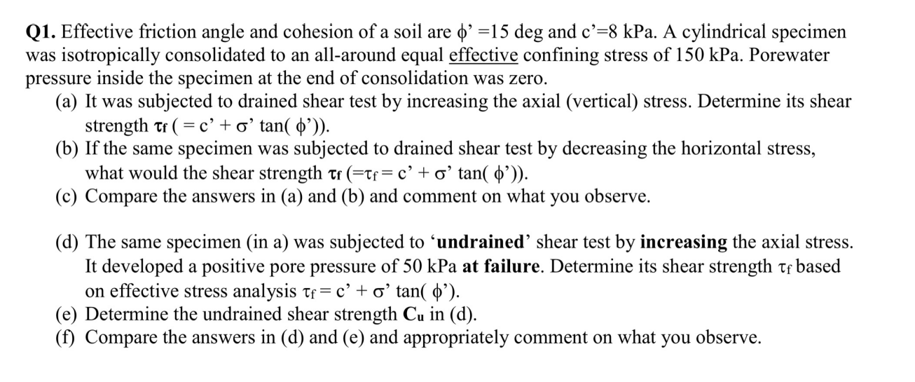 Q 1 . draw appropriate Mohr circles Effective