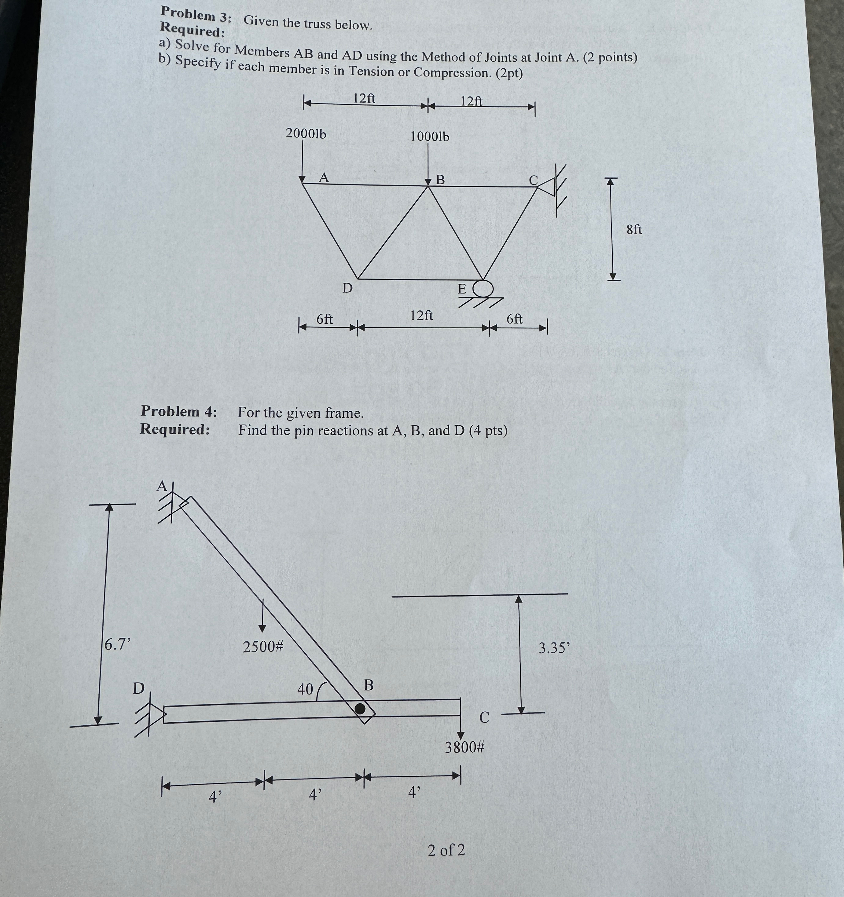 Problem 3 : Given the truss below. Required: a )