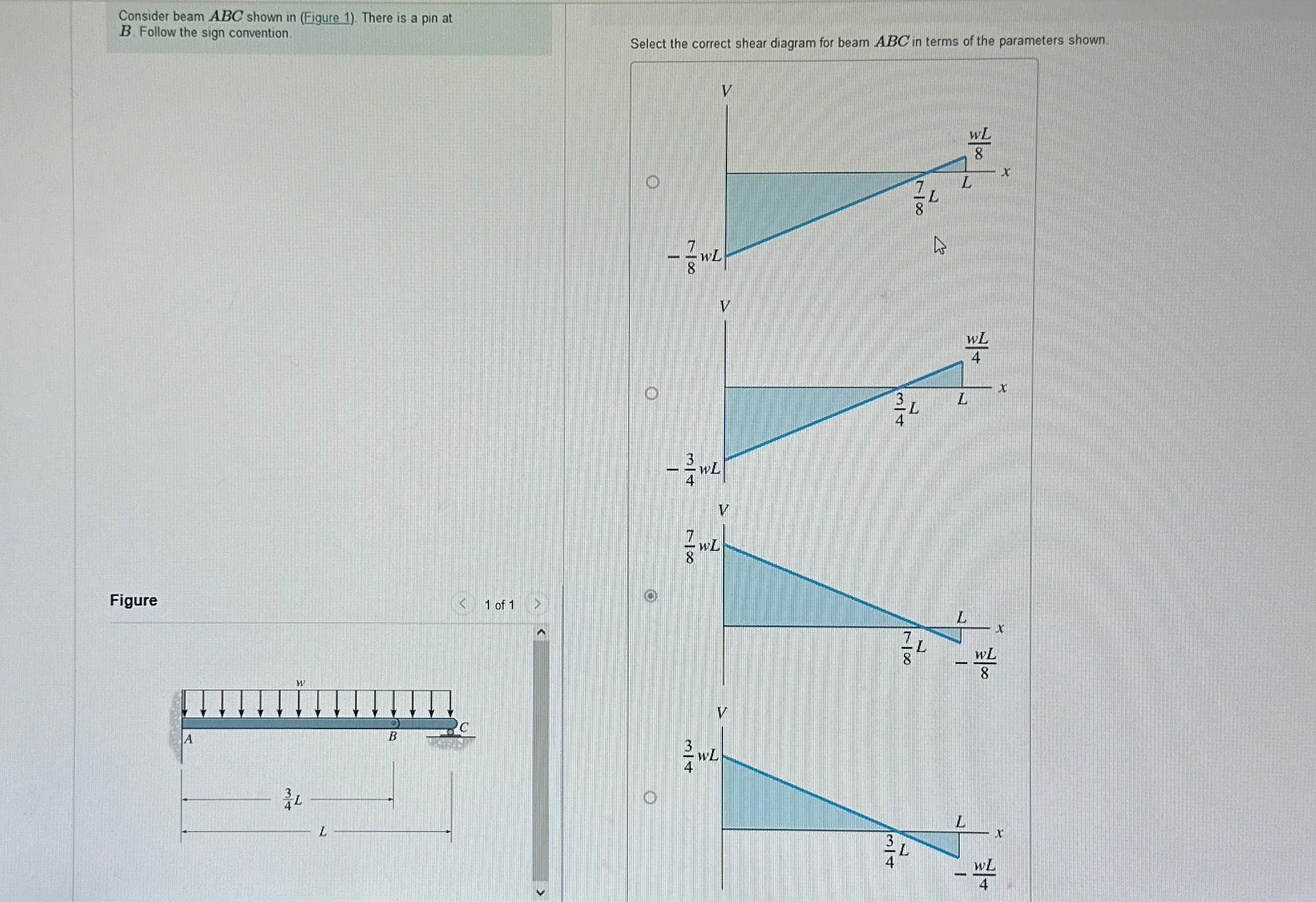 Consider beam ABC shown in ( Figure 1 ) . There