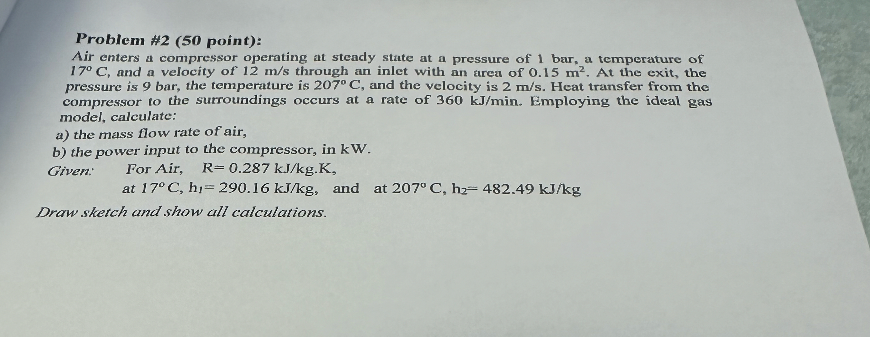 Problem # 2 ( 5 0 point ) : Air enters a