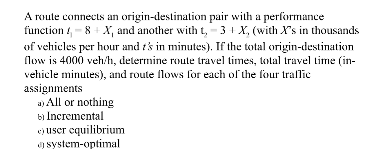 A route connects an origin - destination pair