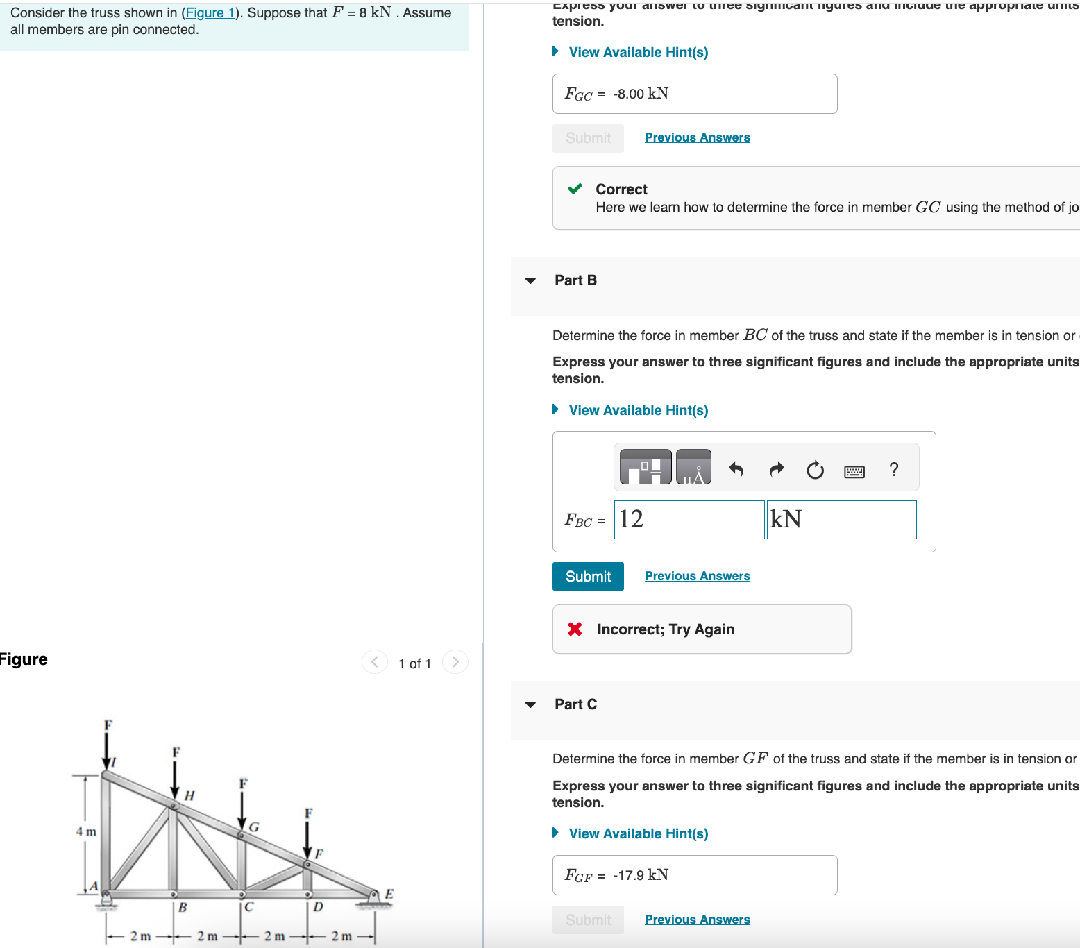 Consider the truss shown in ( Figure 1 ) .