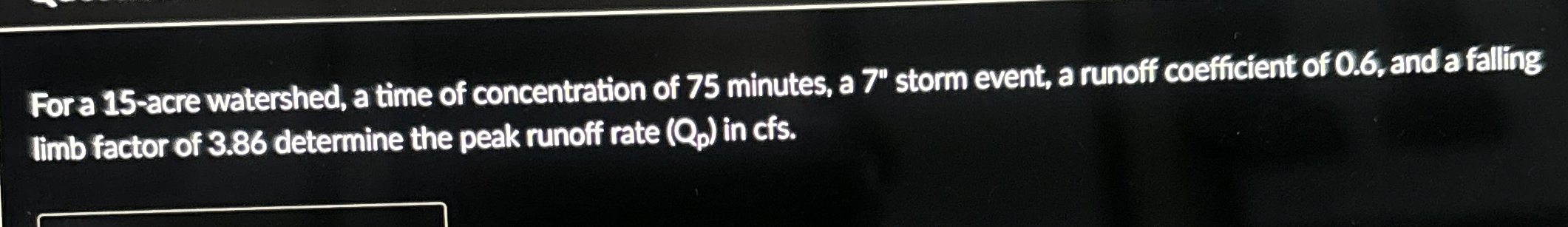 For a 1 5 - acre watershed, a time of