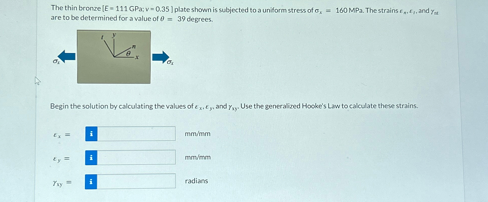 The thin bronze E = 1 1 1 GPa; v = 0 . 3 5 plate