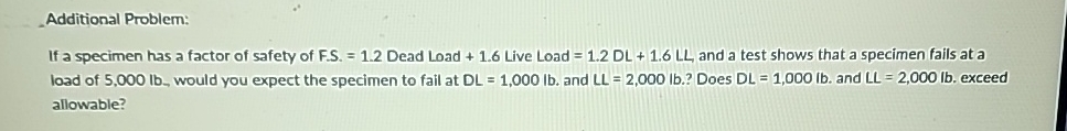 Additional Problem: If a specimen has a factor of