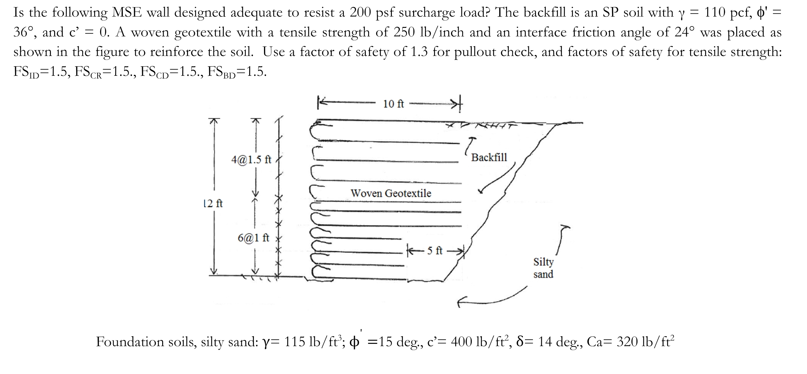 Is the following MSE wall designed adequate to