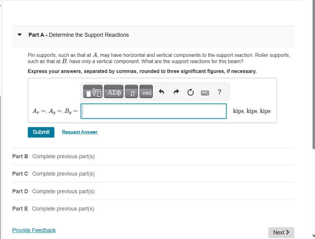 Part A - Determine the Support Reactions The