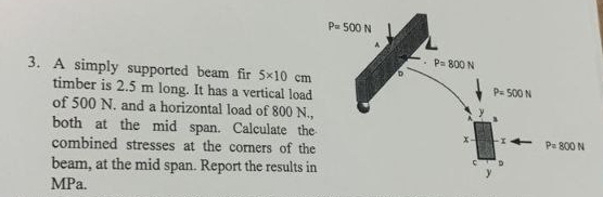 A simply supported beam fir 5 1 0 c m timber is 2